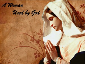 woman used by god